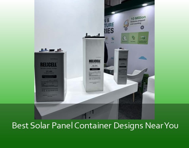 Best Solar Panel Container Designs Near You